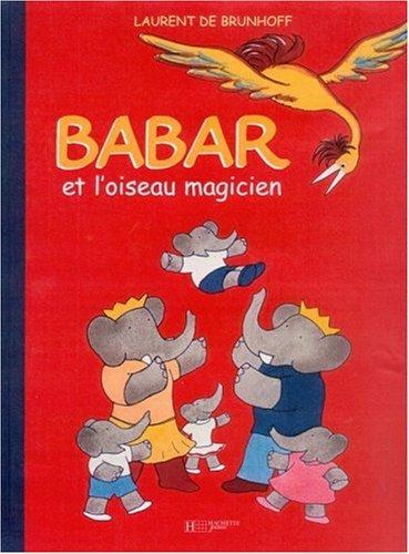 Babar et l'oiseau magicien