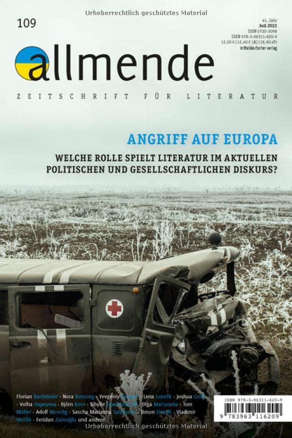 Allmende 109 – Zeitschrift für Literatur: Angriff auf Europa (allmende – Zeitschrift für Literatur)