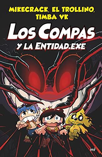 Compas 6. Los Compas y la Entidad.Exe (4You2, Band 6)