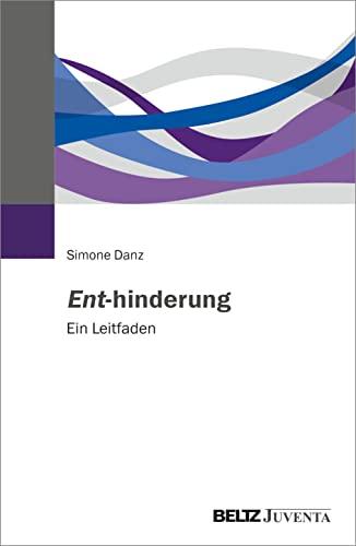 Ent-hinderung: Ein Leitfaden