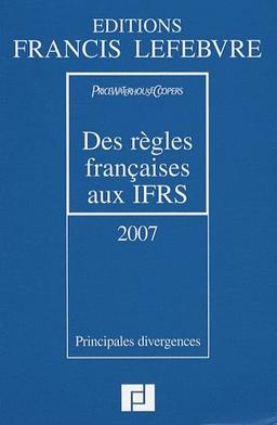 Des règles françaises aux IFRS : Principales divergences