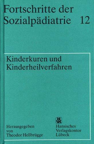 Kinderkuren und Kinderheilverfahren