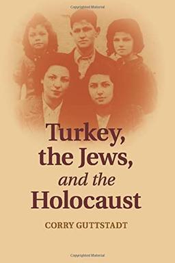 Turkey, the Jews, and the Holocaust