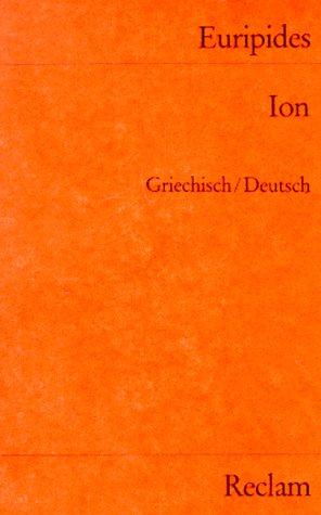 Ion. Zweisprachige Ausgabe. Griechisch / Deutsch.