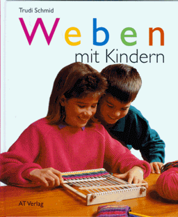 Weben mit Kindern