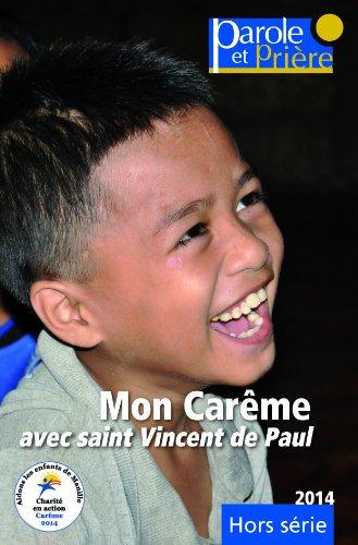 Mon Careme 2014 avec Saint Vincent de Paul