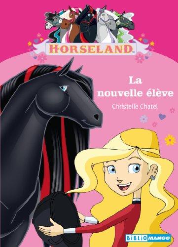 Horseland. La nouvelle élève