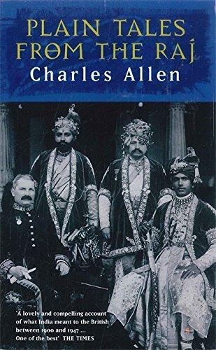 Plain Tales from the Raj: Images of British India in the Twentieth Century