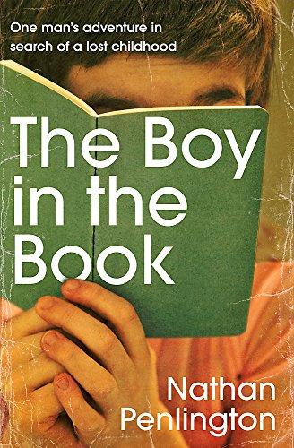 The Boy in the Book: An adventure in search of a lost childhood