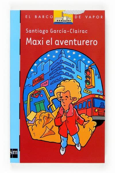 Maxi el aventurero [Edición Especial] (Barco de Vapor Azul)