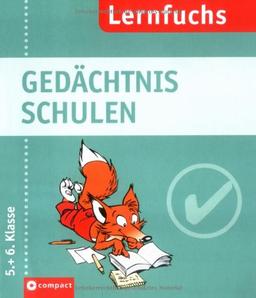 Gedächtnis schulen. Lernfuchs 5. / 6. Klasse