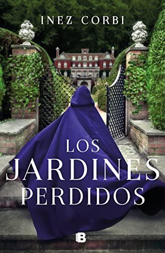 Los jardines perdidos (Grandes novelas)