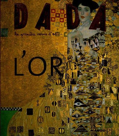 Dada, n° 112. L'or