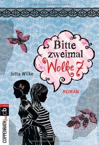 Rebella - Bitte zweimal Wolke sieben: Band 2