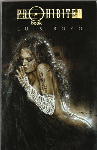 Prohibited book, 1 (LUIS ROYO LIBROS)