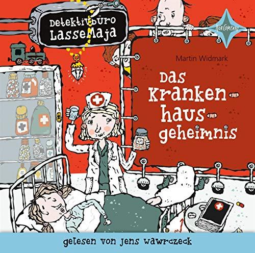 Detektivbüro LasseMaja - Das Krankenhausgeheimnis: Aus dem Schwedischen von Maike Dörries, gelesen von Jens Wawrczeck, 1 CD, ca. 45 Min.