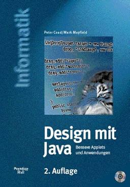 Design mit Java - 2. Auflage. Bessere Applets und Anwendungen (Prentice Hall (dt. Titel))