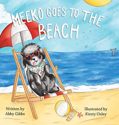 Meeko Goes to the Beach (Meeko's Charleston Adventures, Band 1)