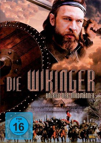 Die Wikinger - Angriff der Nordmänner