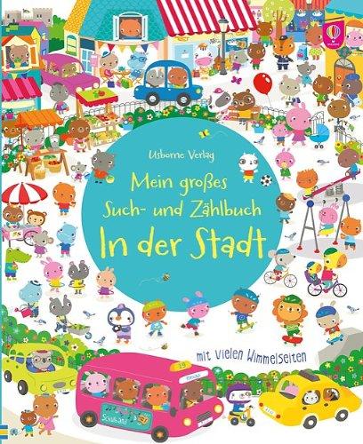 Mein großes Such- und Zählbuch: In der Stadt