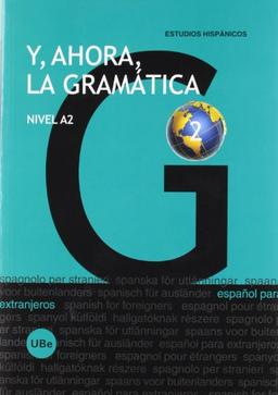 Y, ahora, la gramática 2, nivel A2 (ESPAÑOL PARA EXTRANJEROS, Band 4)