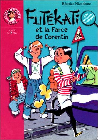 Futékati. Futékati et la farce de Corentin