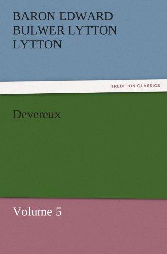 Devereux: Volume 5 (TREDITION CLASSICS)