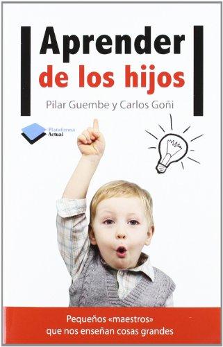 Aprender de los hijos (Plataforma Actual)