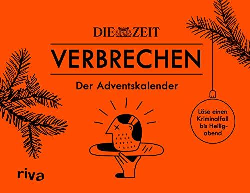 ZEIT Verbrechen – Der Adventskalender: Löse einen Kriminalfall bis Heiligabend. Mit verschlossenen Seiten zum Auftrennen