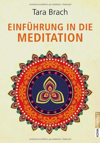 Einführung in die Meditation