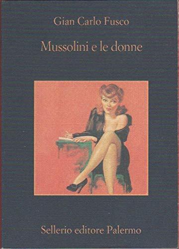 Mussolini e le donne