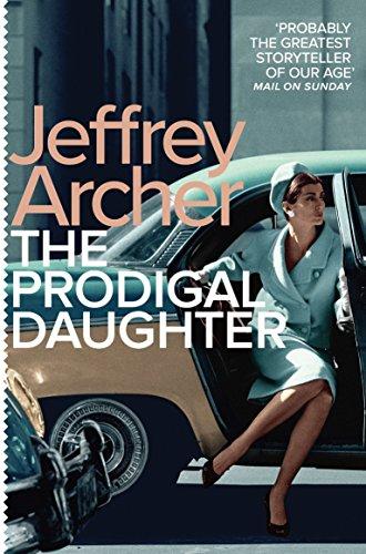 The Prodigal Daughter (Kane and Abel series, Band 2)