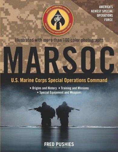 MARSOC: U.S. Marine Corps Special Operations Command