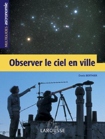 Observer le ciel en ville