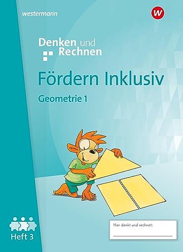 Fördern Inklusiv - Ausgabe 2024: Heft 3: Geometrie 1 Denken und Rechnen