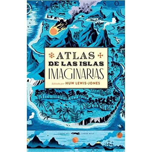 Atlas de las islas imaginarias