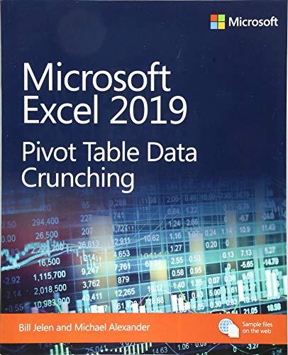 Jelen, B: Microsoft Excel 2019 Pivot Table Data Crunching (Business Skills)