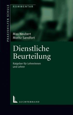 Dienstliche Beurteilung.Ratgeber für Lehrerinnen und Lehrer