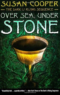 Over Sea, Under Stone (The Dark Is Rising Sequence, Band 1)