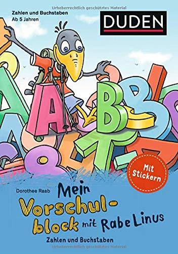 Mein Vorschulblock mit Rabe Linus (3): Zahlen und Buchstaben: Mit Stickern (Einfach lernen mit Rabe Linus)