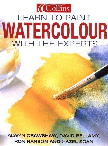 Collins Learn to Paint Watercolour with the Experts