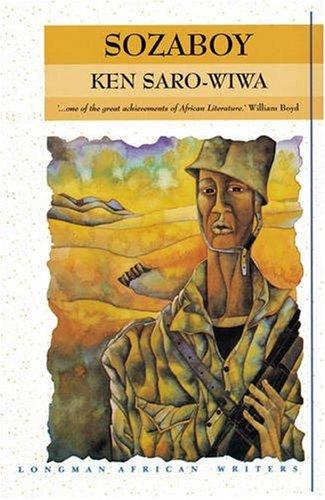 Sozaboy: A novel in rotten English (Longman African Writers)