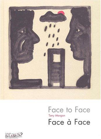 Face à face : Edition bilingue français-anglais