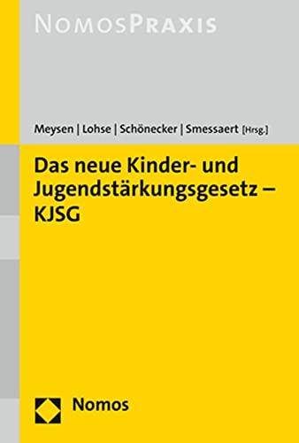 Das neue Kinder- und Jugendstärkungsgesetz - KJSG