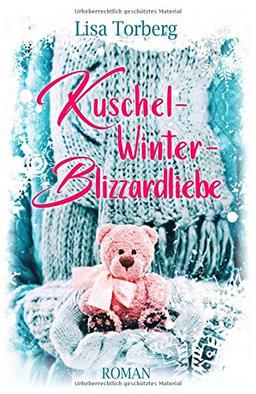 Kuschel-Winter-Blizzardliebe