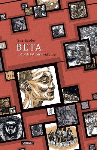 Beta: Teil 1: ...Civilisations...