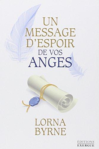 Un message d'espoir de vos anges