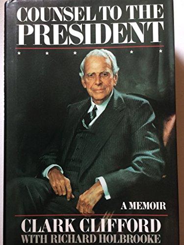 Counsel to the President: A Memoir