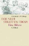 Der neue Streit um Troia: Eine Bilanz