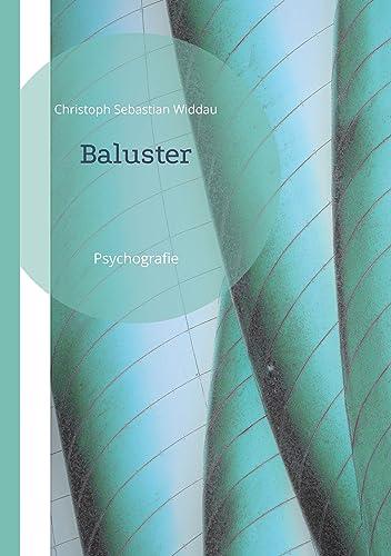 Baluster: Psychografie